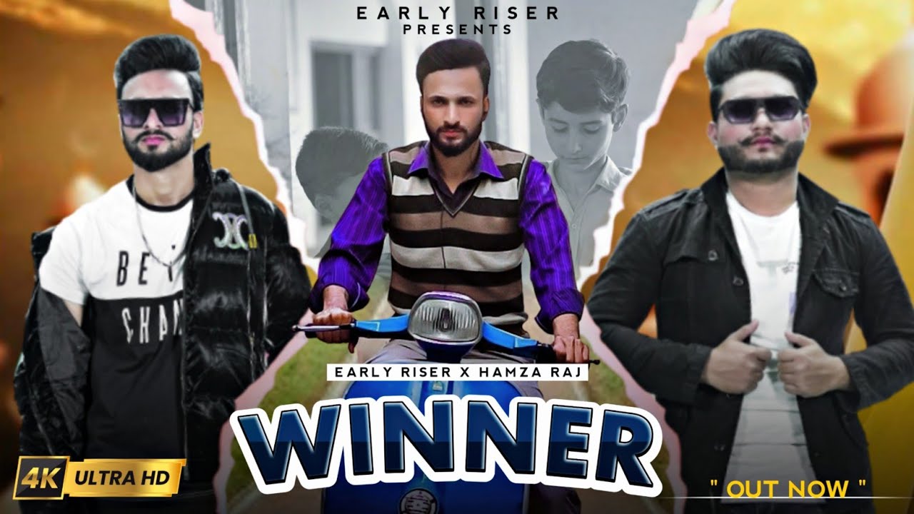 WINNER | EARLY RISER | Hamza Raj | Official Music Video| Prod. by Irfan ch. | Punjabi songs 2023