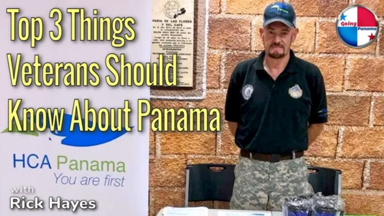A VSO Explains: Top 3 Things Veterans Should Know About Panama