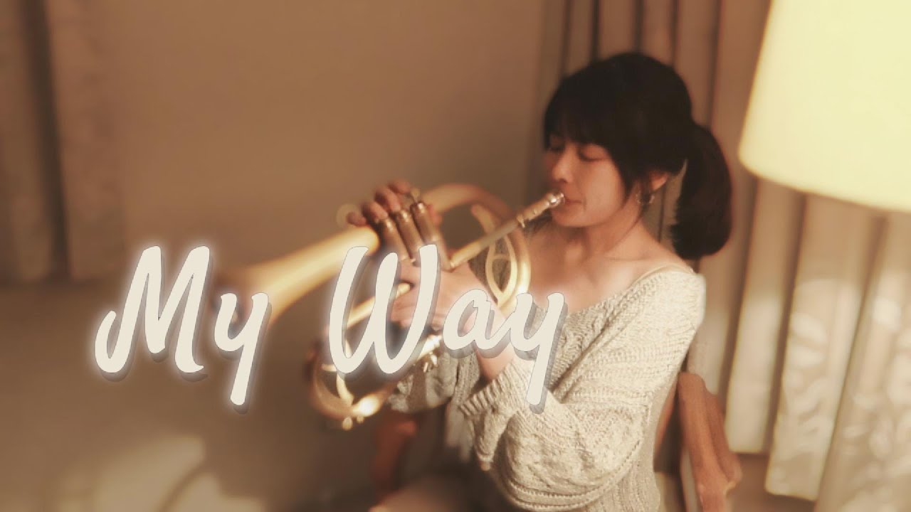 【My Way】｜Flugelhorn Cover｜CarolBrass