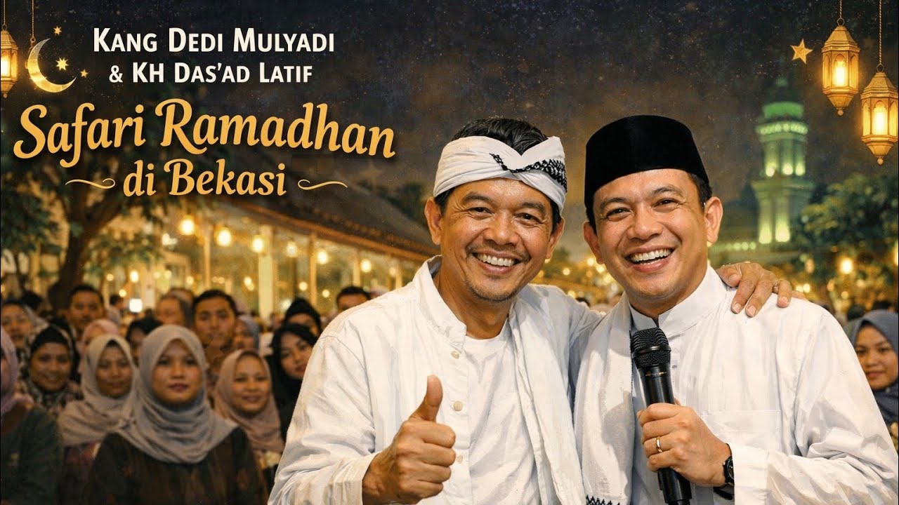 Kang Dedi Mulyadi & KH Das’ad Latif Safari Ramadhan di Bekasi | Tausiyah Penuh Hikmah & Kebersamaan