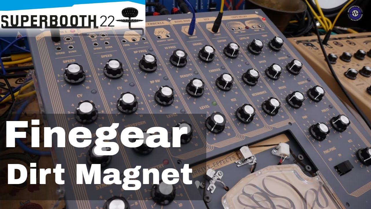 Superbooth 22: Finegear - Dirt Magnet