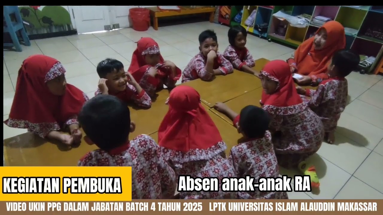 VIDEO UKIN GURU KELAS RA PPG DALJAB BATCH 4 ALAUDDIN MAKKASAR - MIRA AFRIANI HIDAYAT #ppg #ukinppg 