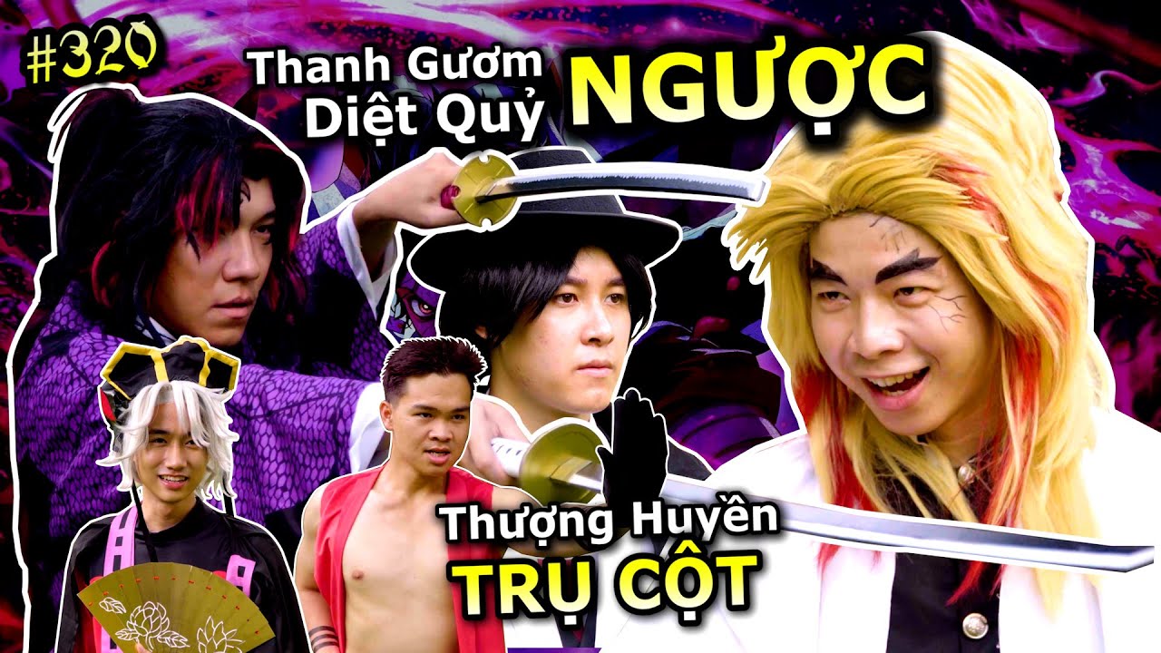 [VIDEO # 320] Thanh Gươm Diệt Quỷ 