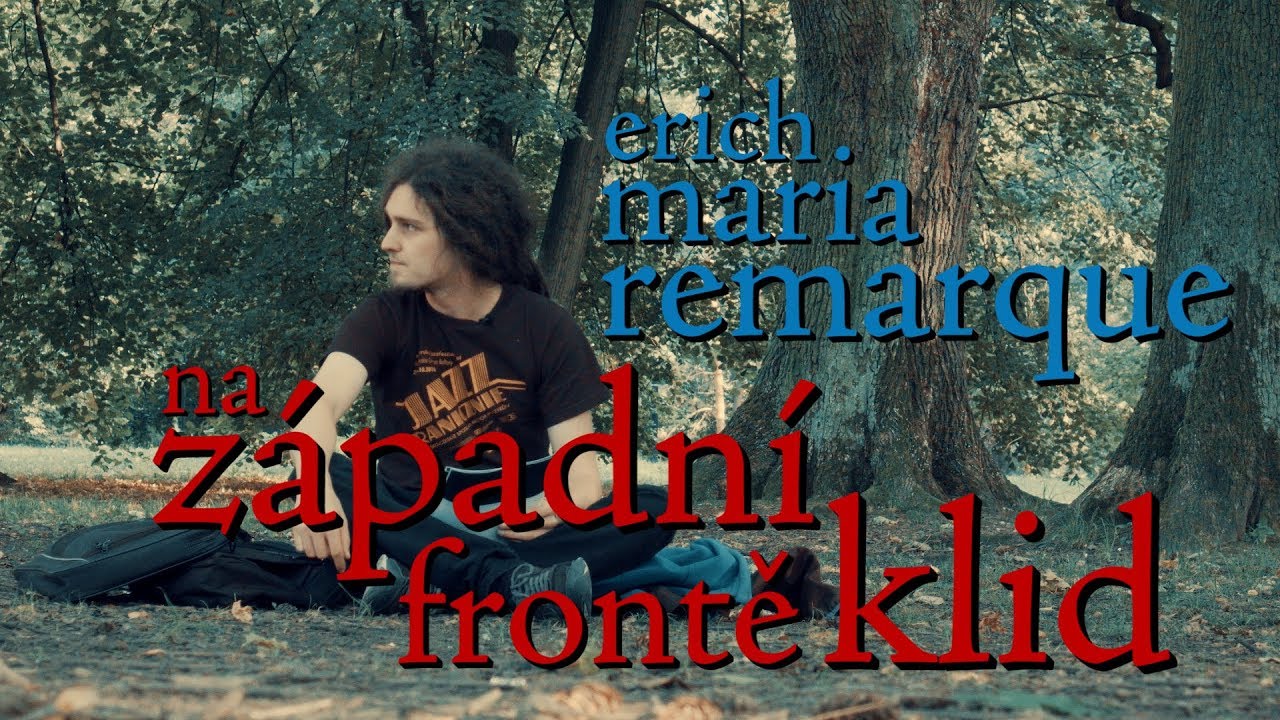 EP41 erich maria remarque - na západní frontě klid