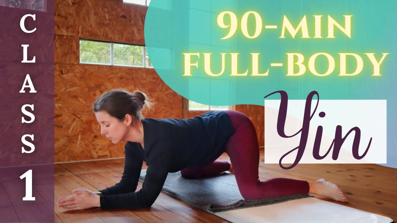 90-min Yin Yoga Class - Full-Body Yin Deep Stretches & Long Holds (Yin Yoga Challenge Class 1)
