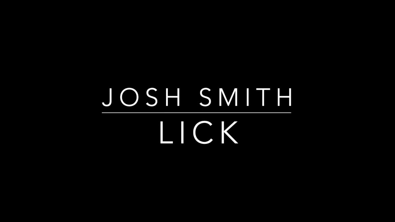Josh Smith Lick