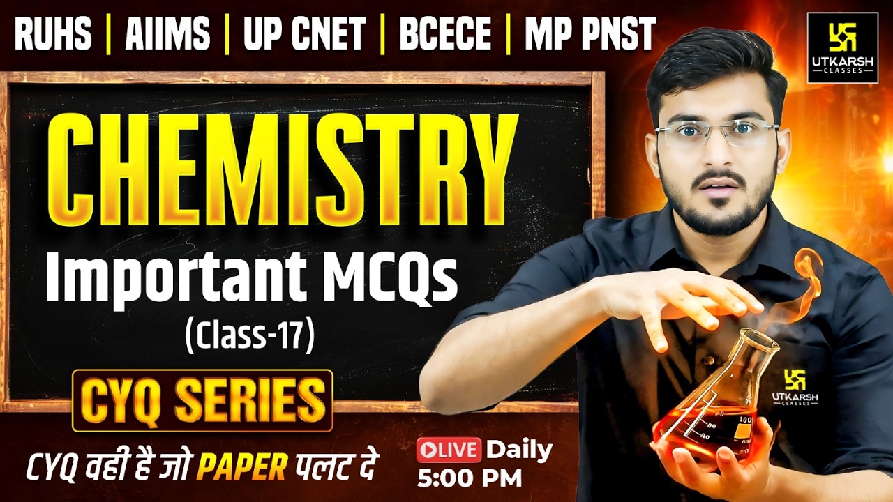 CYQ Series | Chemistry #37 Important Mcq 17 | BSc Nursing & Paramedical Entrance Exams | Manohar sir