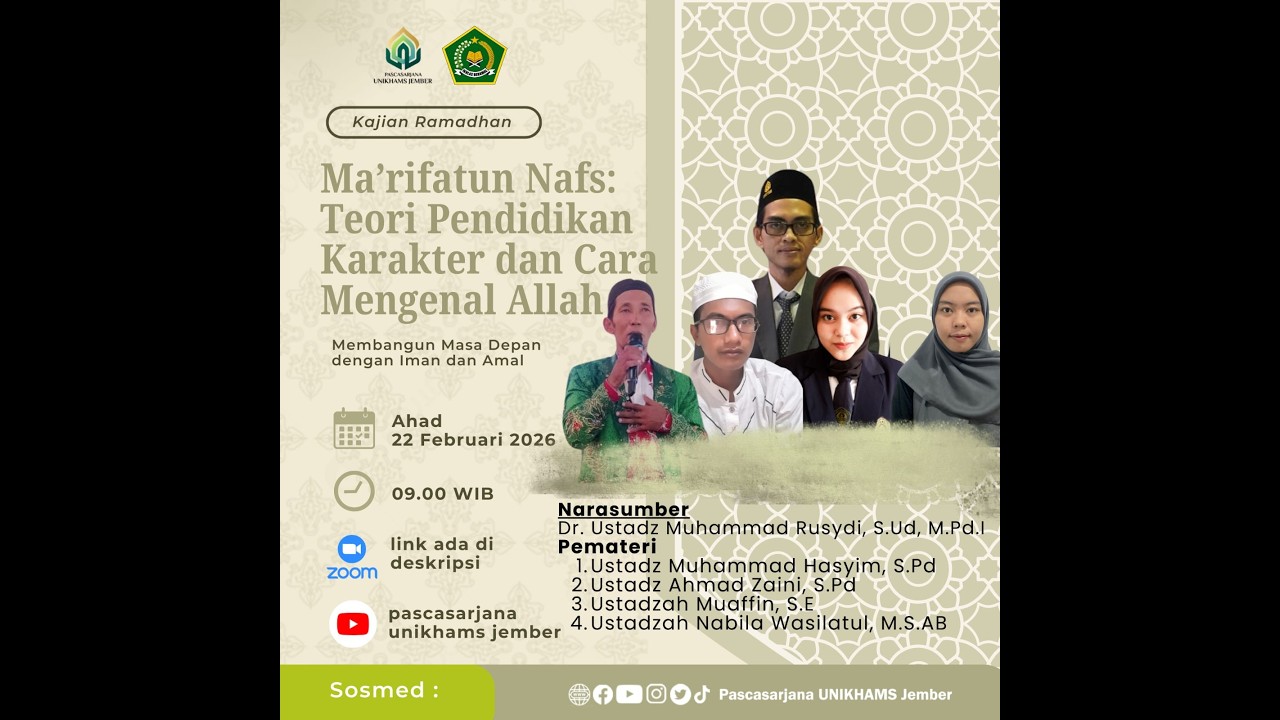 03 Kajian Tasawuf Ramadan S2 UNIKHAMS | Pertemuan III - Teori Pendidikan Karakter (Reupload Rec)
