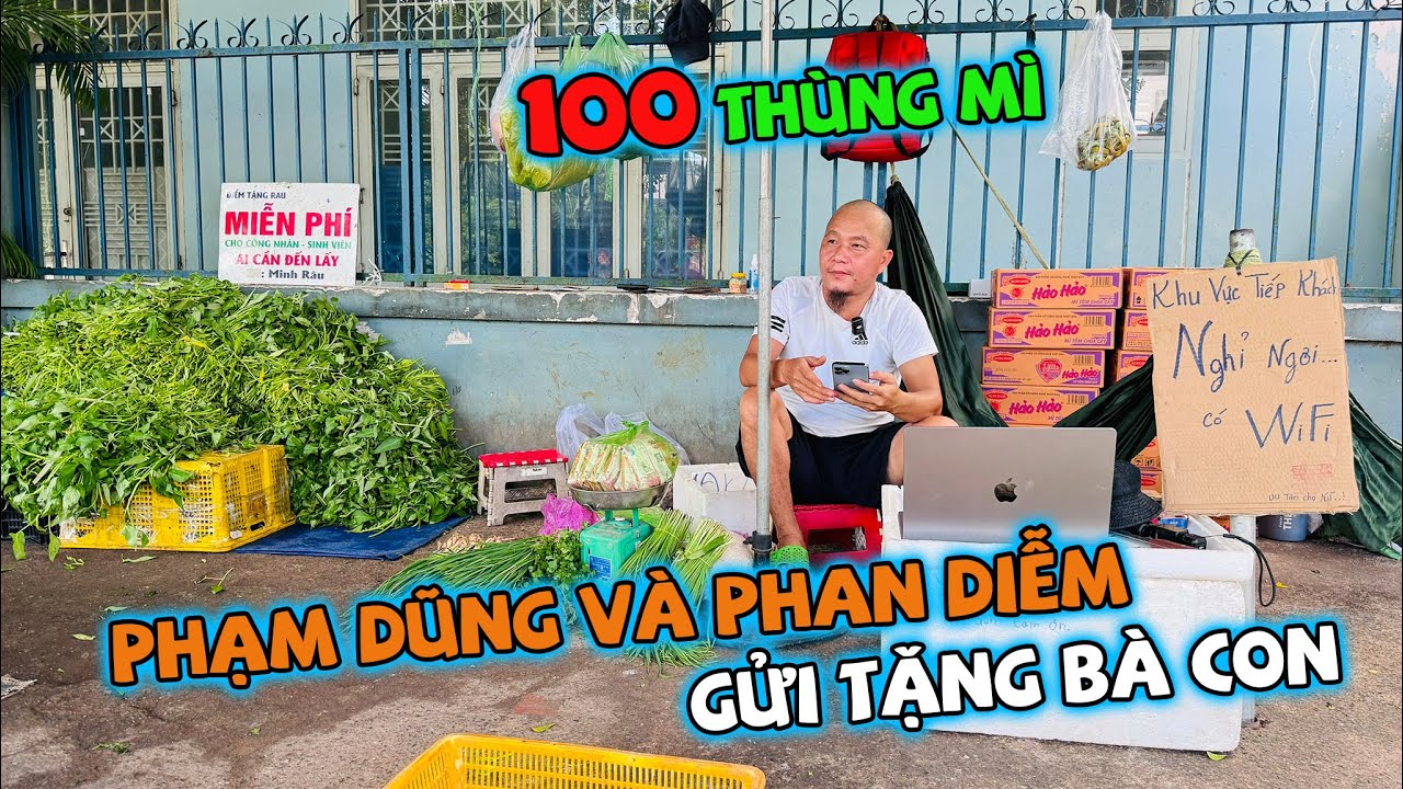 MINH RÂU THAY MẶT 2 EM PHẠM DŨNG - PHAN DIỄM GỬI NHỮNG 100 THÙNG MÌ GÓI ĐẾN BÀ CON Ở BIÊN HOÀ