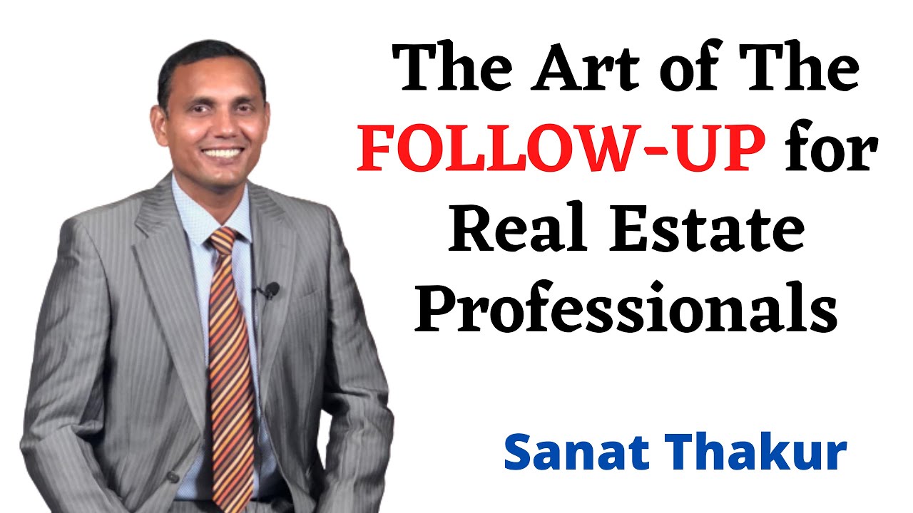 How To Follow Up After Site Visit? | #realestate #motivation #sanatthakur