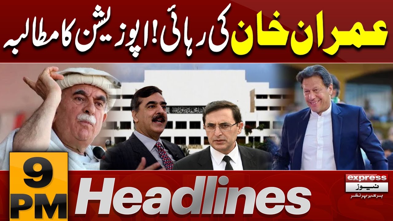 Good News for Imran Khan! | Opposition new Statement | 9 PM News Headlines | Pakistan News