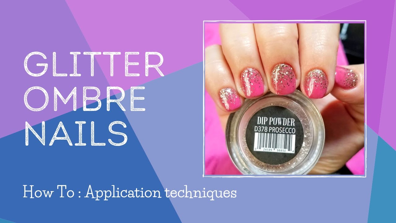 Glitter Ombre nails with dip powder | How To