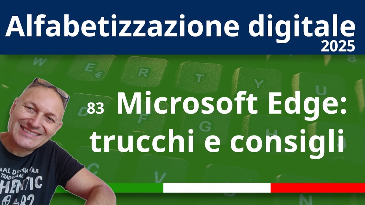 83 Edge personalizzato: ottieni il massimo dal tuo browser| AssMaggiolina | Daniele Castelletti
