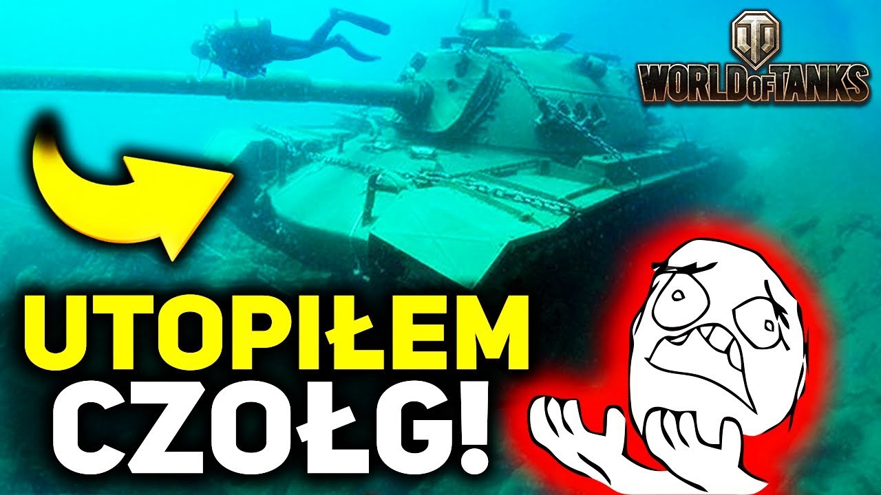 UTOPIŁEM CZOŁG !!! - EPIC FAILS & WINS Compilation - World of Tanks