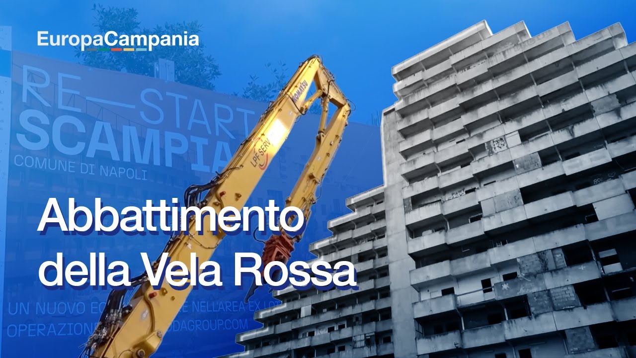 ReStart Scampia: fondi EU per la rinascita del quartiere, al via l’abbattimento della Vela Rossa