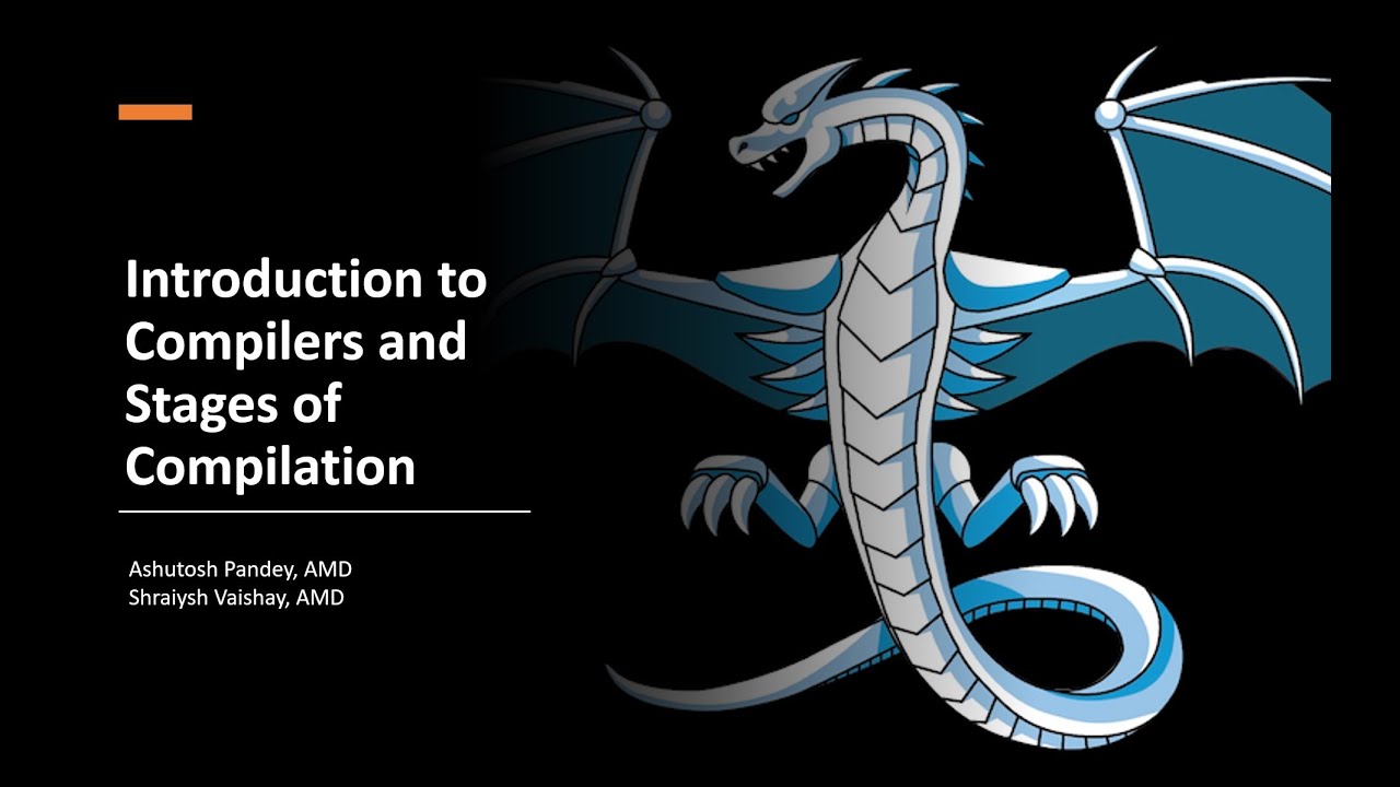 Introduction to Compilers and Stages of Compilation