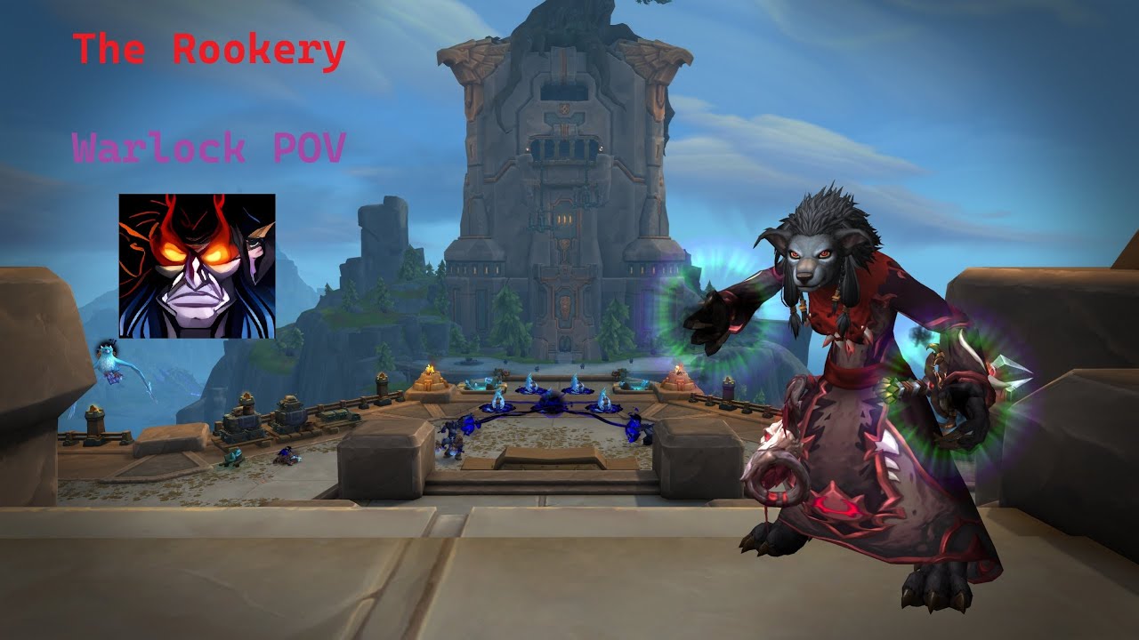 Demo lock +15 rookery POV