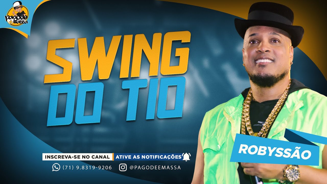 ROBYSSÃO | CD 2025 | SWING DO TIO
