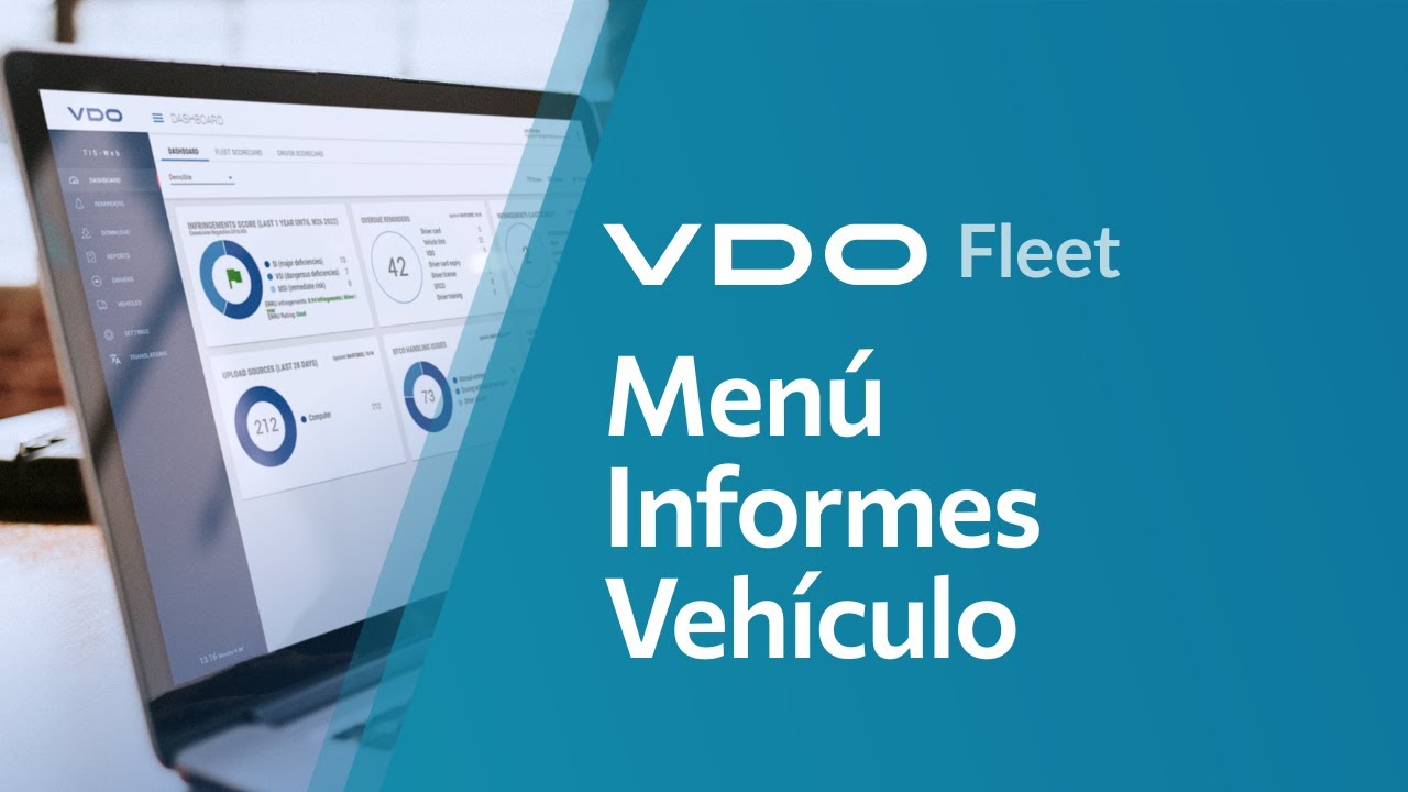 VDO Fleet Tutorial |  Men&uacute; Informes Veh&iacute;culo