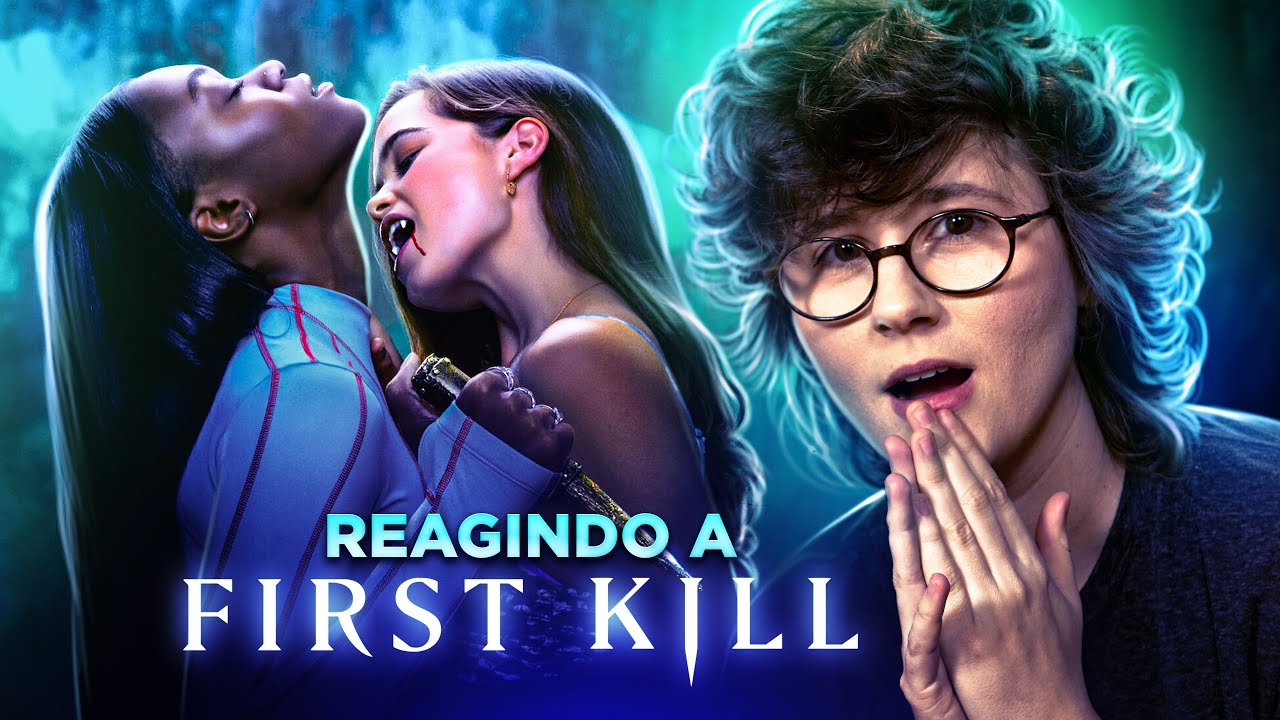 LOUIE ASSISTE FIRST KILL: reagindo a série de vampiras da Netflix