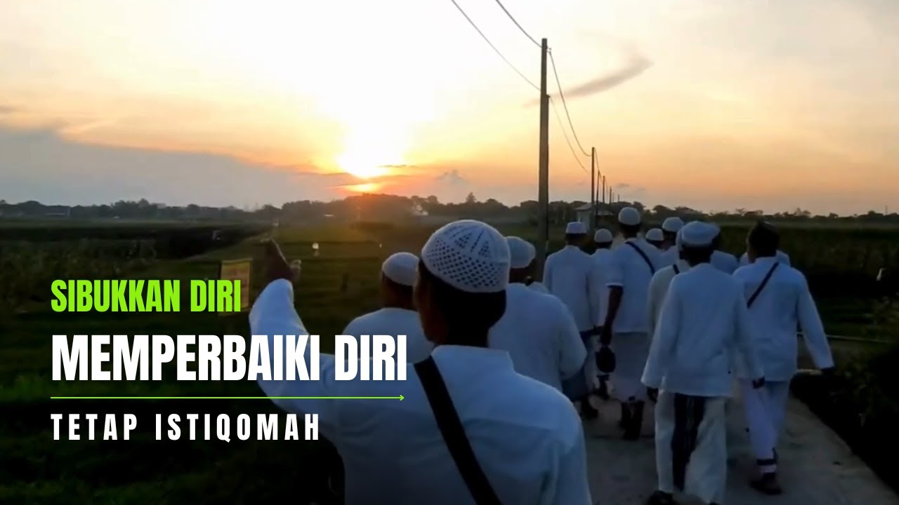 ✨ SIBUKKAN DIRI MEMPERBAIKI DIRI | SUARA ASLI SANG KYAI 💥