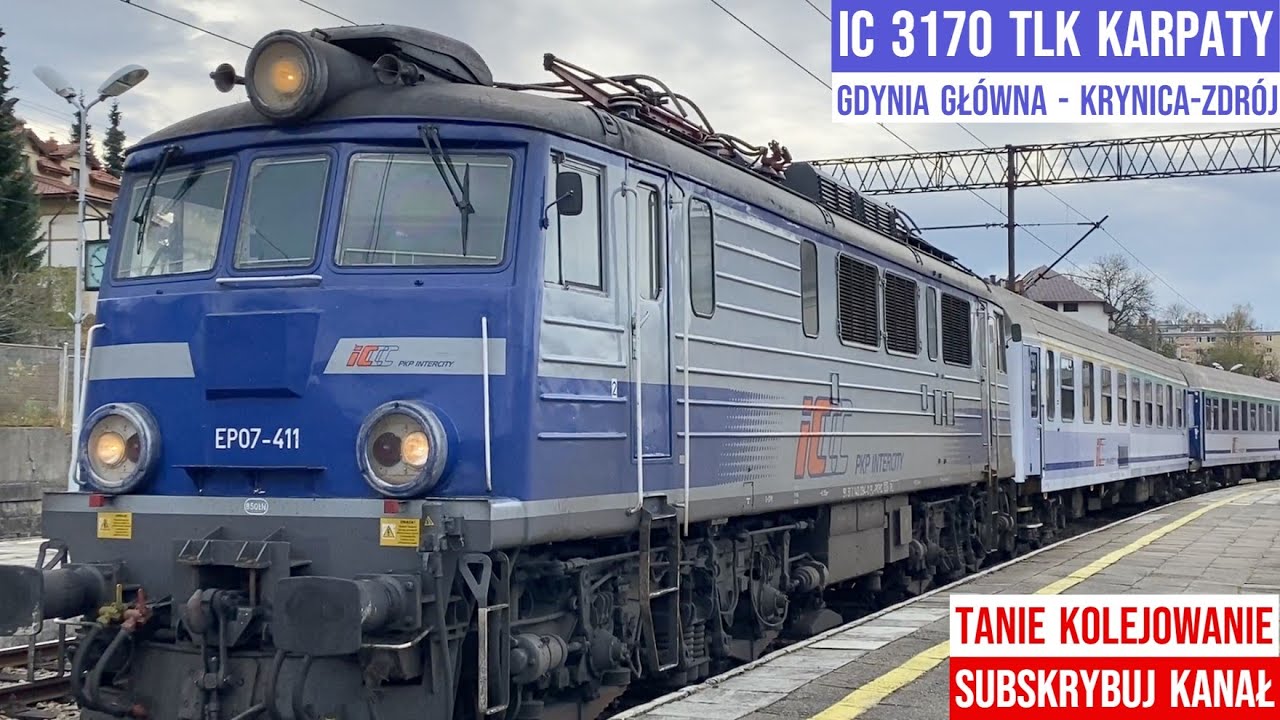 IC 53170 TLK KARPATY Gdynia Główna - Krynica-Zdrój Polish InterCity Tanie Kolejowanie Zasubskrybuj