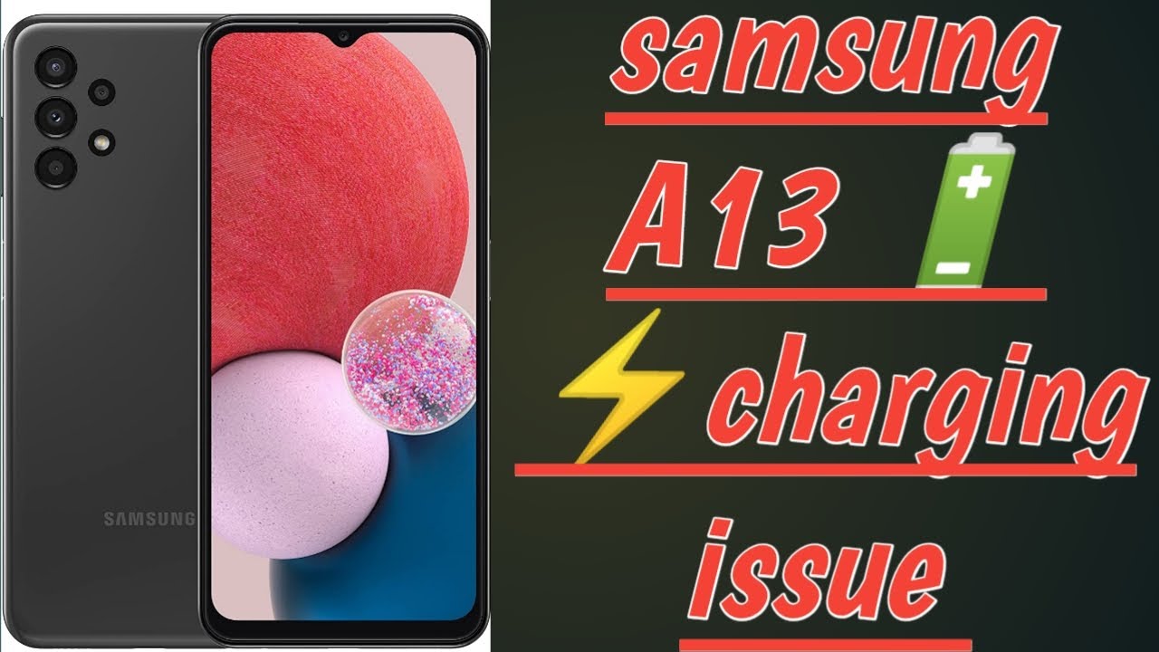 samsung A13 not charging issue fix || charging section step by step tracing || 2023