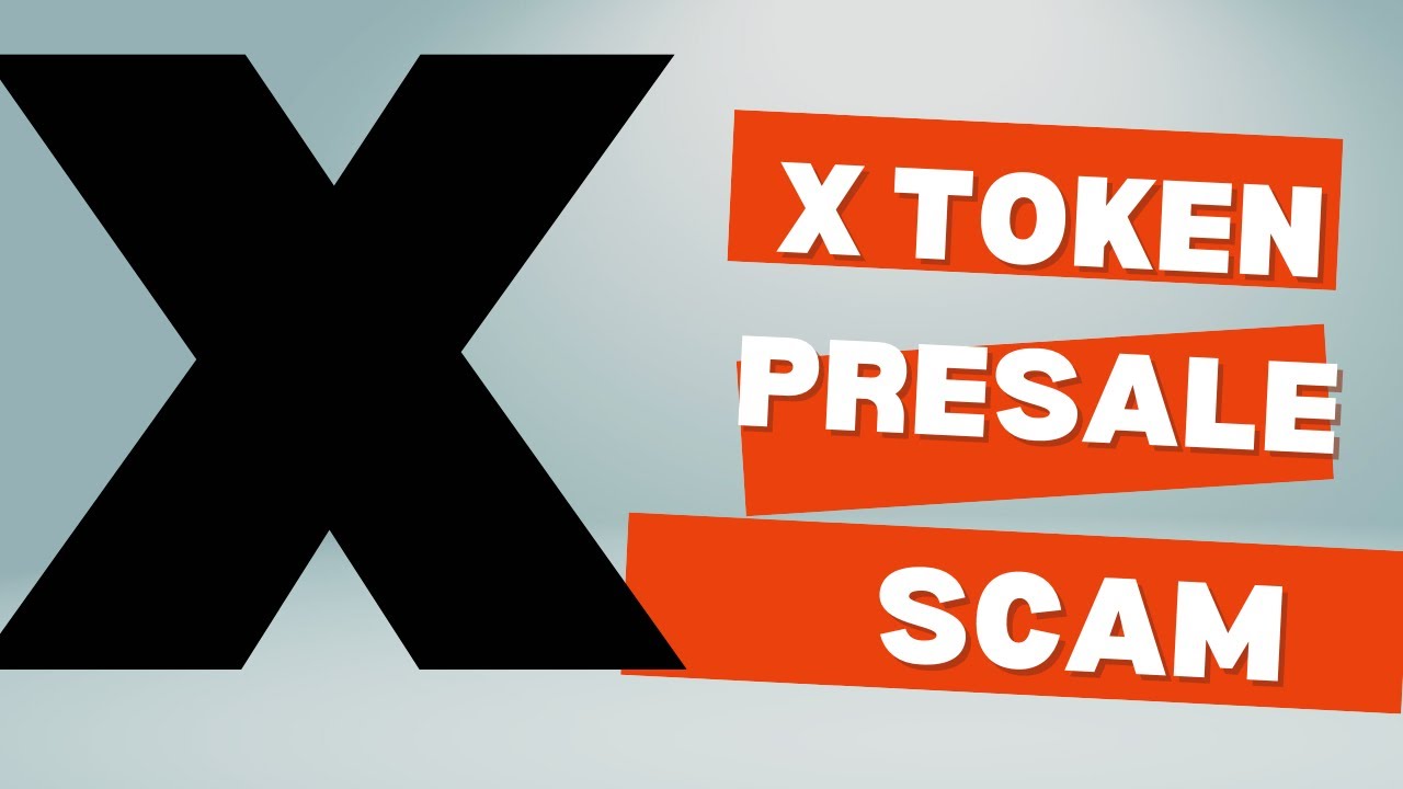 X Token Presale Scam