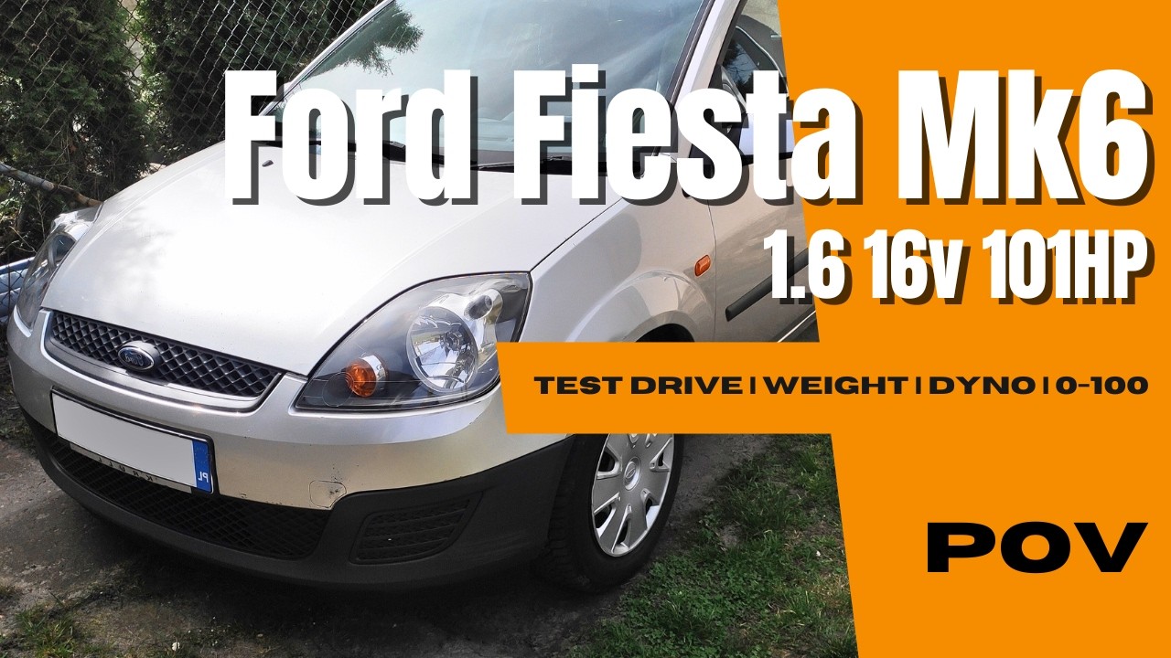 Ford Fiesta Mk6 2005 (1.6 16v 101hp) | 4K POV Test Drive | 0-100 | Dyno | Weight | Highway