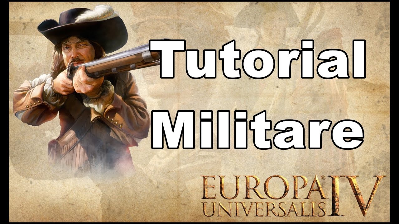 Europa Universalis 4 - I 10 segreti per vincere ogni guerra! [Tutorial Militare ITA]