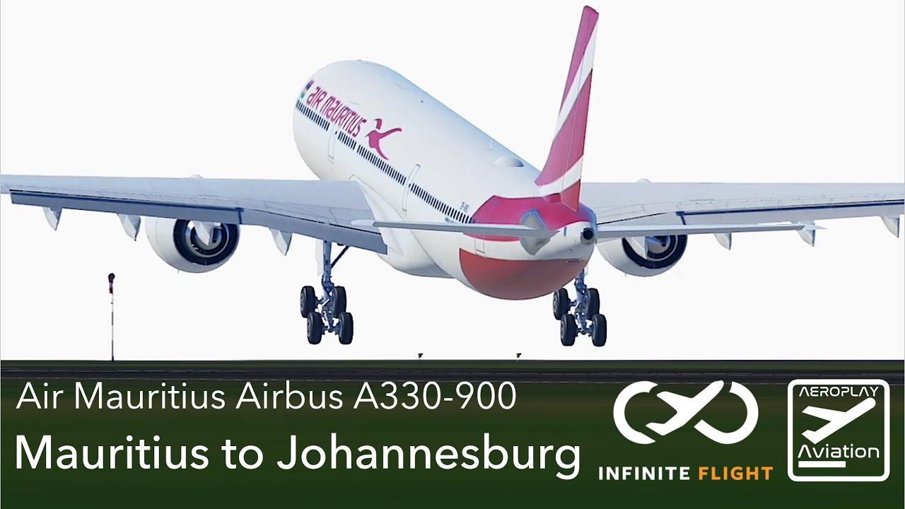 Air Mauritius Airbus A330-900 | Mauritius to Johannesburg TIMELAPSE | Infinite Flight