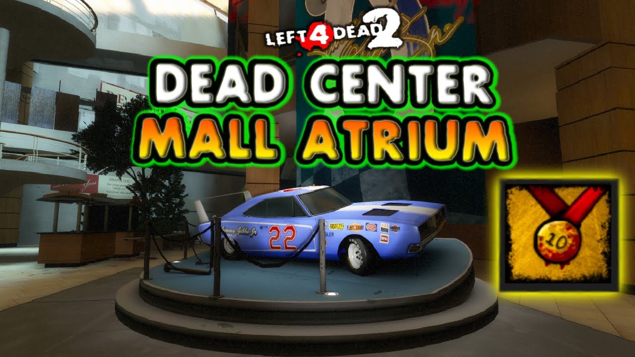 L4D2 Survival | Dead Center - Mall Atrium | Gold Medal Gameplay