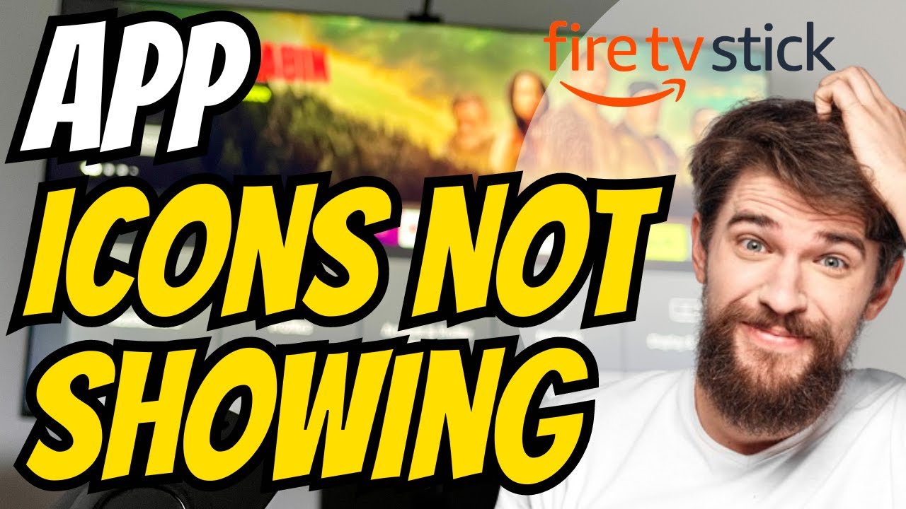 How to Fix App Icons Not Showing on Firestick 4k Max (Easy Method)