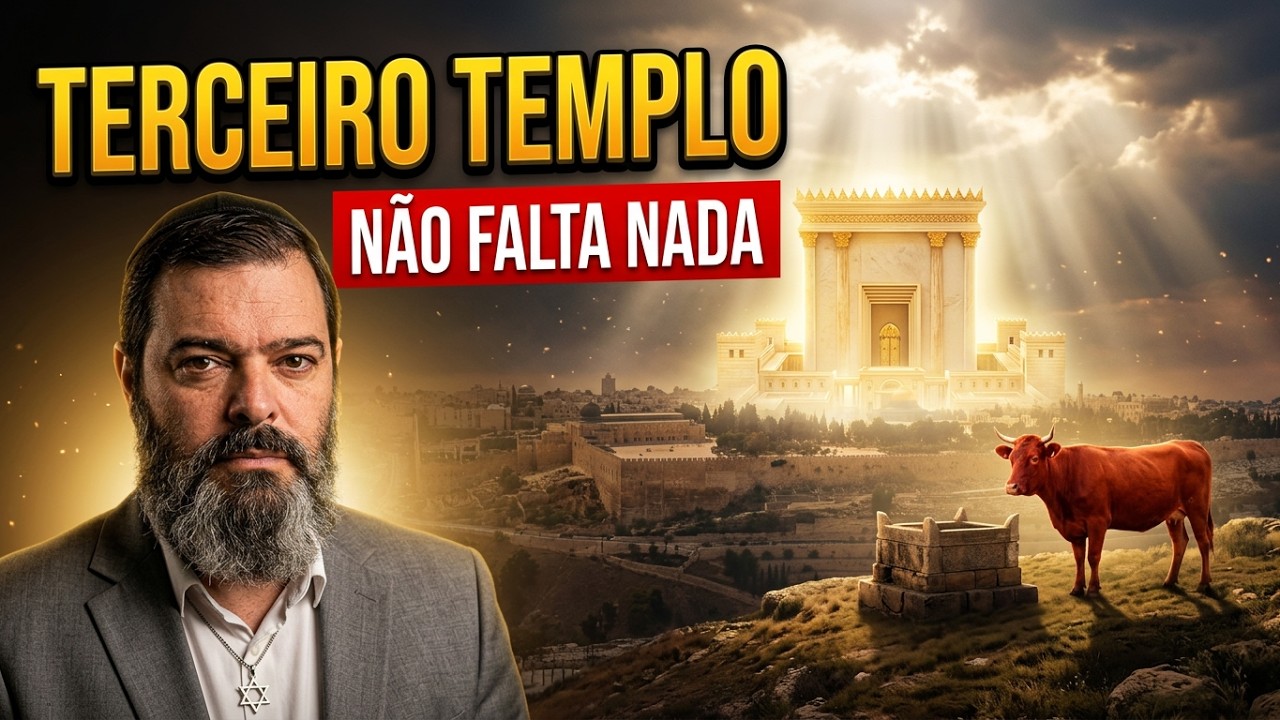 Terceiro Templo…Não falta mais NADA!