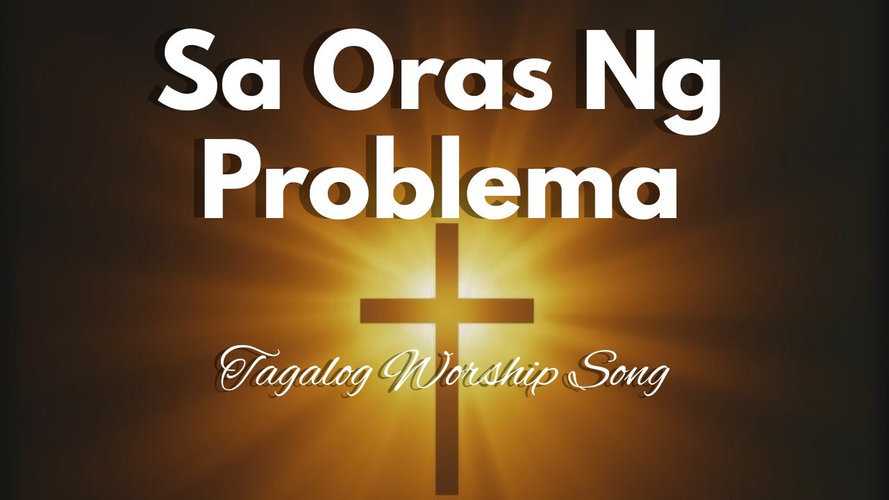 Sa Oras Ng Problema