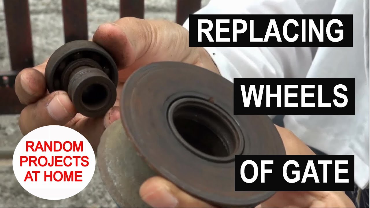 Project: Replacing the wheels of the gate