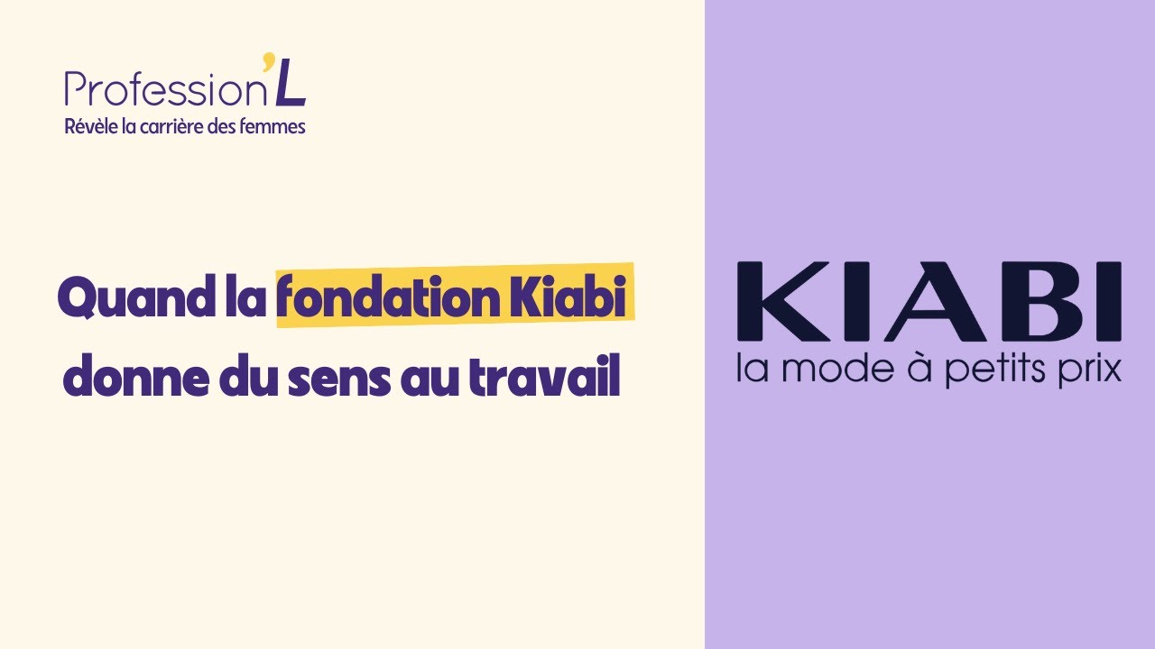 Quand la fondation Kiabi donne du sens au travail