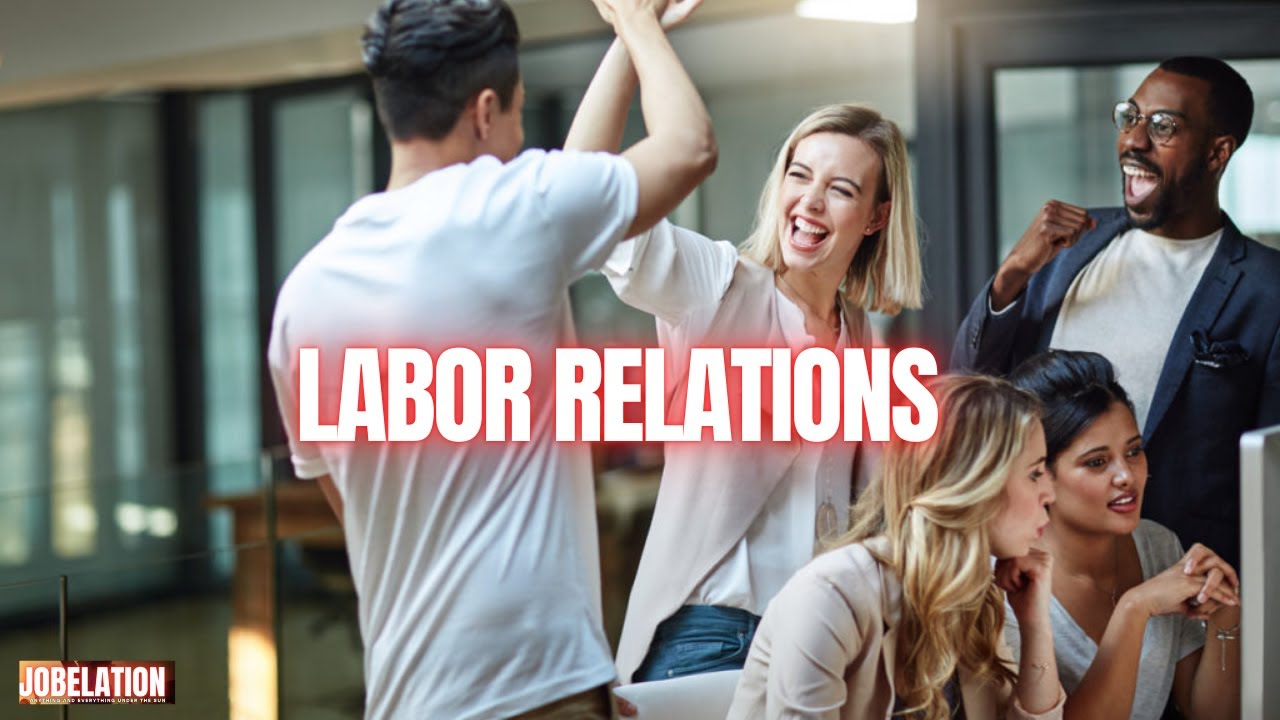 Labor Relations