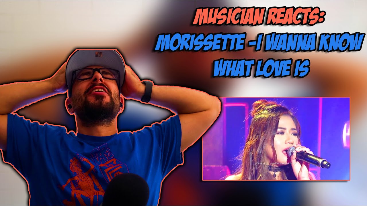 Morissette - I Wanna Know What Love Is | Reaction and Full Breakdown!