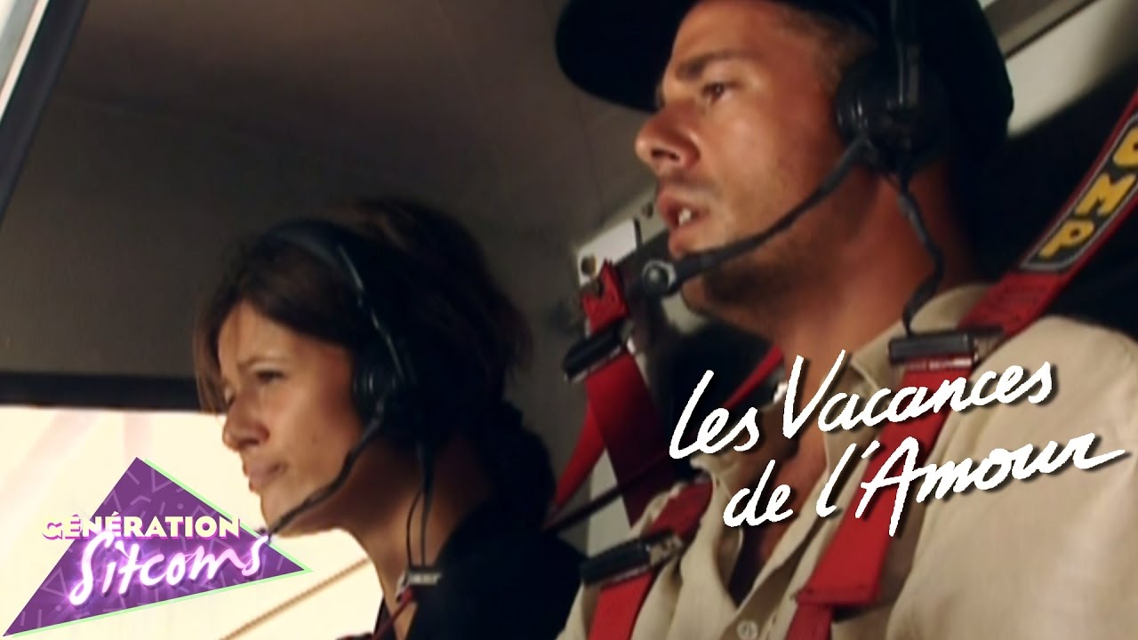 Les vacances de l'amour - Épisode 17 - Décollage immédiat