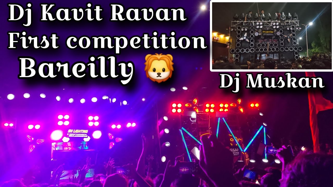 Dj रावण बिसरख 💀 vs 🏆💥😱😱Dj Muskan bareilly 🦁  first compition in bareilly kawad yatra mein