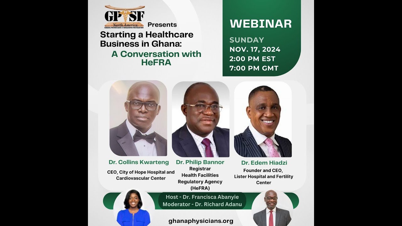 Starting a Healthcare Business in Ghana: A Conversation with HeFRA