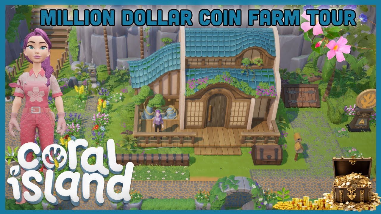 Million Dollar Coin Farm Tour, Coral Island