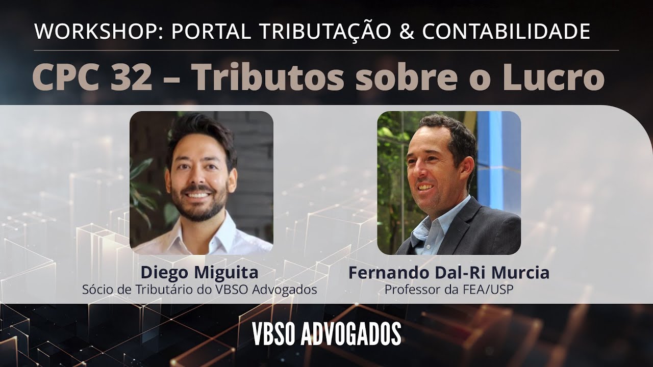 Workshop CPC 32 - Tributos sobre o Lucro | Portal Tributação e Contabilidade