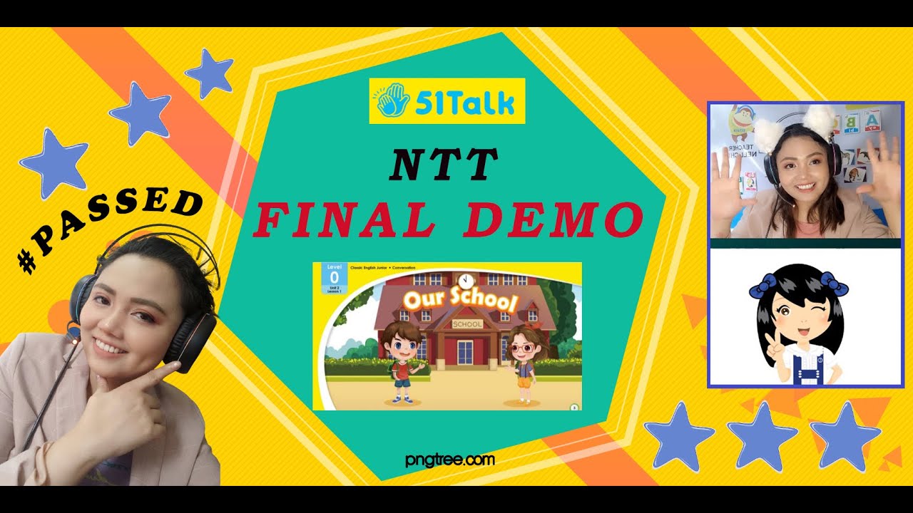 51TALK : Demo Tips & MY FINAL DEMO (Topic: Our School)- June 2021