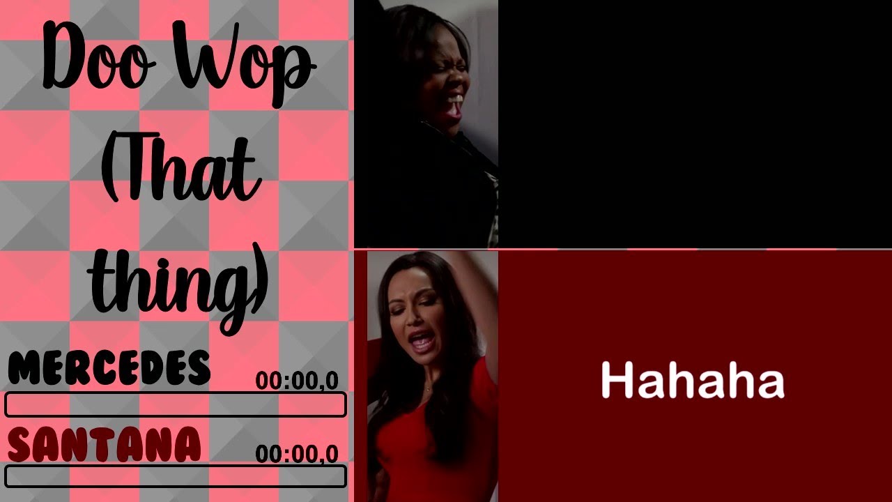Glee - Doo Wop (That Thing) | Line Distribution + Lyrics