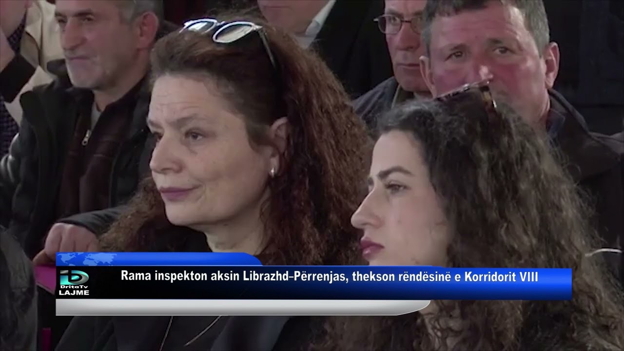 Rama inspekton aksin Librazhd–Përrenjas, thekson rëndësinë e Korridorit VIII