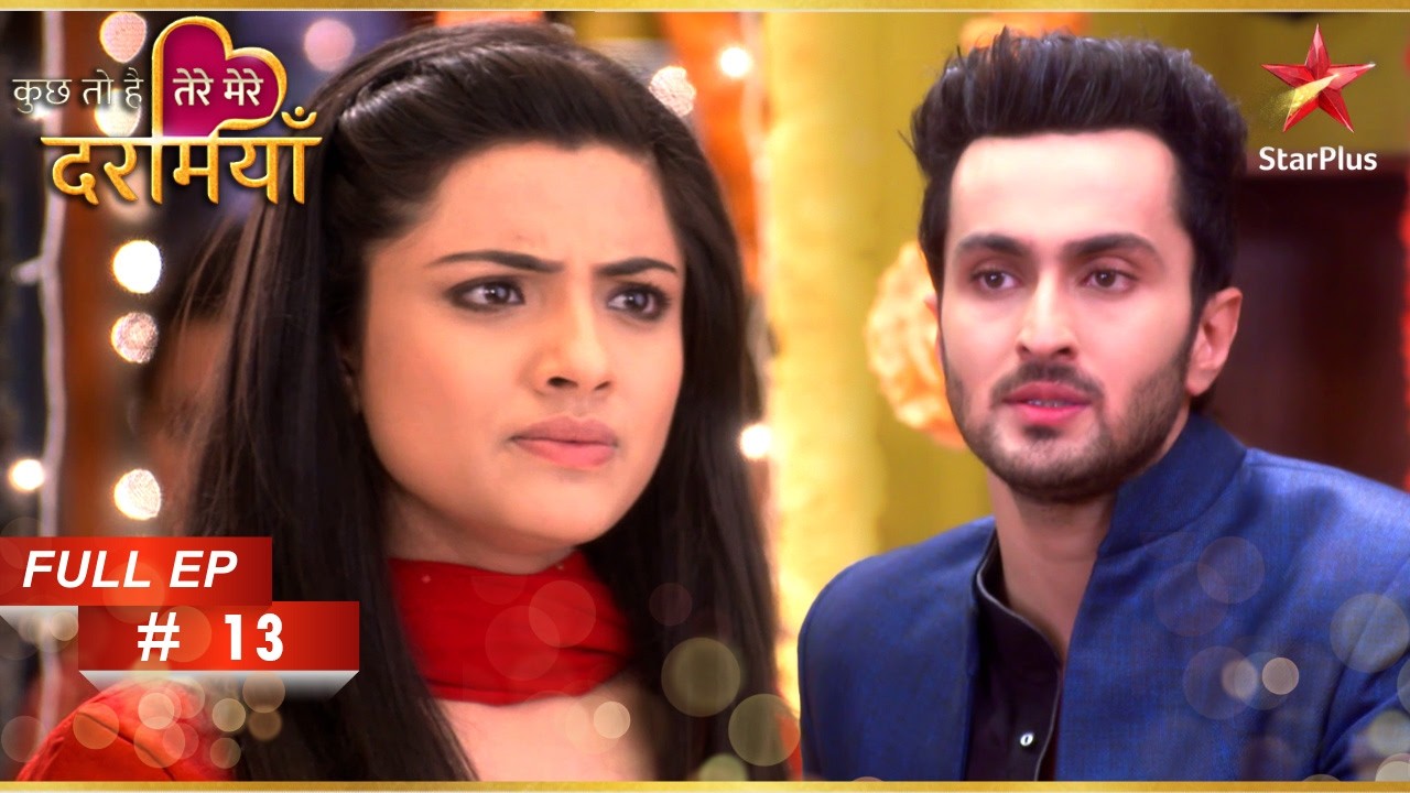 Raj ने Taani का राज़ खोल दिया! | Full Episode: 13 | Kuch Toh Hai Tere Mere Darmiyaan