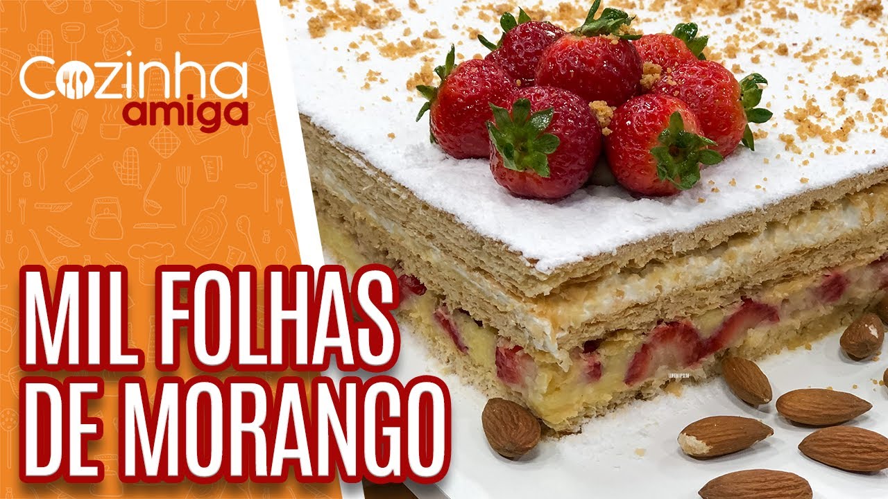 Mil folhas de Morango - Flávio Duarte | Cozinha Amiga (25/11/21)