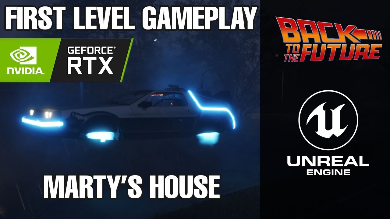 BACK TO THE FUTURE game -- First Level Gameplay in UNREAL ENGINE 5 -- UE5 -- RTXon